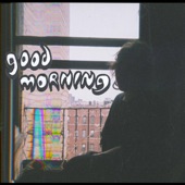 Good Morning - Warned You