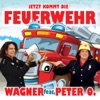 Jetzt kommt die Feuerwehr (feat. Peter O.) - Single