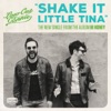 Shake It Little Tina - Single