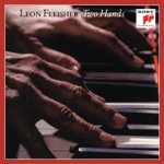 Leon Fleisher - Sheep May Safely Graze, BWV 208/9 (Arr. for Piano)