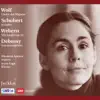 Stream & download Wolf: Lieder der Mignon - Schubert: Vier Lieder - Webern: Vier Lieder, Op. 12 - Debussy: Ariettes oubliées