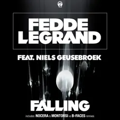 Falling (feat. Niels Geusebroek) [The Remixes] - Single - Fedde Le Grand