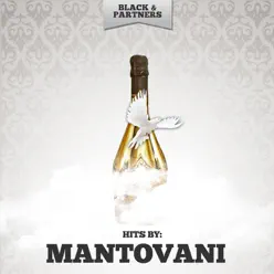 Hits - Mantovani Hits - Mantovani
