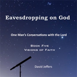 Conversations With the Lord
