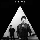 Vision - She Can't Be Wrong