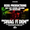 Swag Fi Dem - EP album lyrics, reviews, download