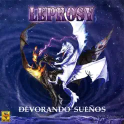 Devorando Sueños - Leprosy