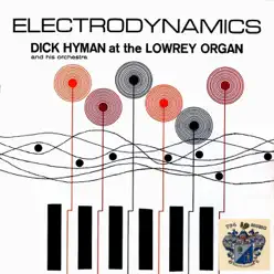 Electrodynamics - Dick Hyman Electrodynamics - Dick Hyman