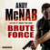 Andy McNab - Brute Force: Nick Stone, Book 11 (Unabridged)