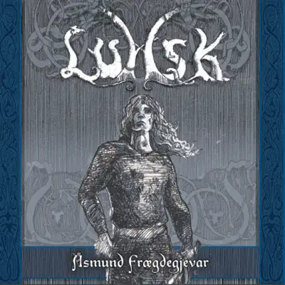 Åsmund Frægdegjevar - Lumsk