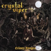Crystal Viper - It's Your Omen
