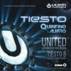 United (Ultra Music Festival Anthem) [Tiësto and Blasterjaxx Remix] - Single