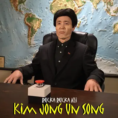 Kim Jong Un Song - Single - Rucka Rucka Ali