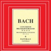 Bach - Concertos Brandebourgeois Nº 4, 5, 6