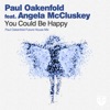 Paul Oakenfold feat Angela McCluskey - You Could Be Happy (Paul Oakenfold Future House Remix)