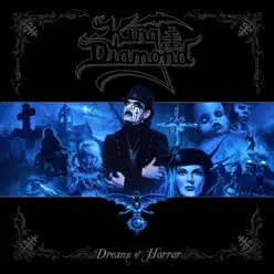 The Metal Blade Songs from "Dreams of Horror" - King Diamond