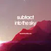 Stream & download Into the Sky - Single