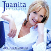 Jou Skaduwee - Juanita du Plessis