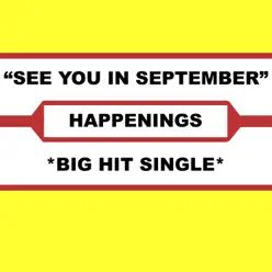 See You In September - Single - The Happenings
