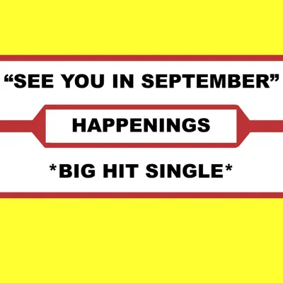 See You In September - Single - The Happenings