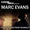 You Can't Hide from Yourself (Remixes) album lyrics, reviews, download