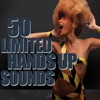 50 Limited Hands Up Sounds