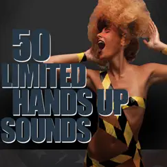 50 Limited Hands Up Sounds by Various Artists album reviews, ratings, credits