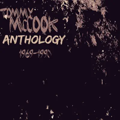 Tommy McCook Anthology - Tommy McCook
