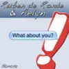 What About You - EP album lyrics, reviews, download
