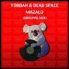 Mazalo - Single album lyrics, reviews, download