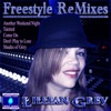 Freestyle Remixes - The EP, 2015