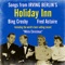 Easter Parade - Bing Crosby & John Scott Trotter and His Orchestra lyrics