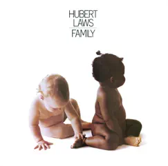 Family by Hubert Laws album reviews, ratings, credits