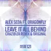 Leave It All Behind (feat. Dragonfly) - Single album lyrics, reviews, download