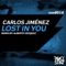 Lost in You (Melody Mix) - Carlos Jimenez lyrics