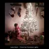 Under the Christmas Lights - Single album lyrics, reviews, download
