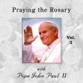 Praying the Rosary with Pope John Paul II, Vol. 2 artwork