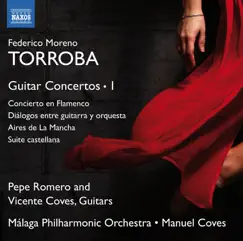 Torroba: Guitar Concertos, Vol. 1 by Pepe Romero & Vicente Coves album reviews, ratings, credits