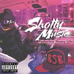 Shotty Music (feat. Young Lito) - Single by Fame & PdotC album reviews, ratings, credits