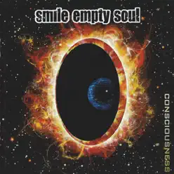 Consciousness - Smile Empty Soul