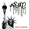 Social Injustice album lyrics, reviews, download