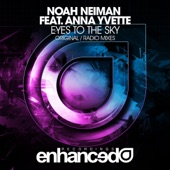 Noah Neiman - Eyes to the Sky (Radio Mix) [feat. Anna Yvette]