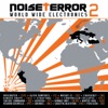 Noise Terror 2, 2007