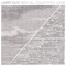 With All Your Eyes Look (Cut Hands Remix) - Larry Gus lyrics