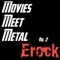 Conan (The Barbarian/The Destroyer) Meets Metal - Erock lyrics