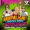 Bottles Up - Vandalism & Jason Risk lyrics