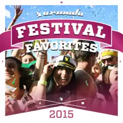 Festival Favorites 2015 - Armada Music by Various Artists album reviews, ratings, credits