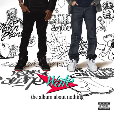 The Album About Nothing - Wale The Album About Nothing - Wale