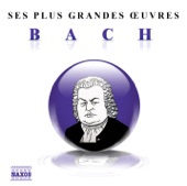 Bach: Ses plus grandes œuvres, 2005