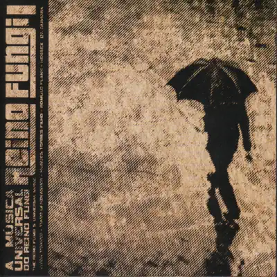 A Música Universal do Reino Fungi - Reino Fungi